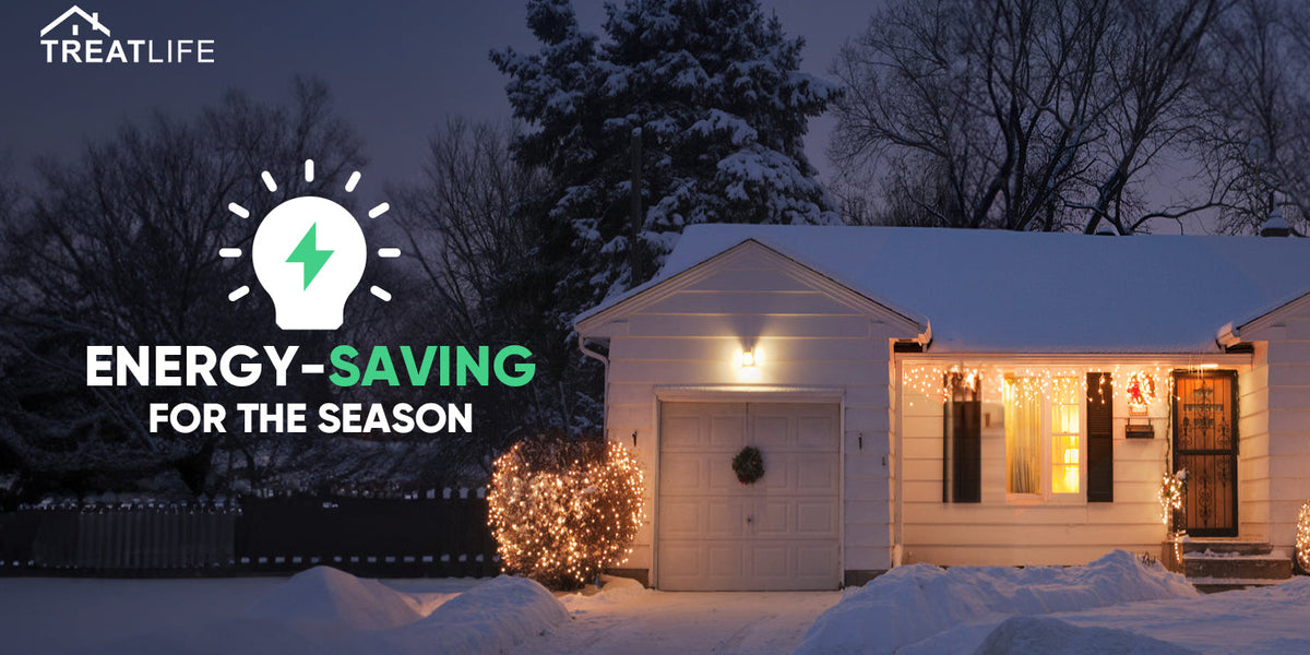 Energy-Saving Tips for the Winter | TREATLIFE