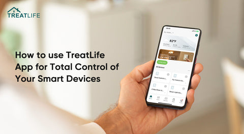 How to use TreatLife app 