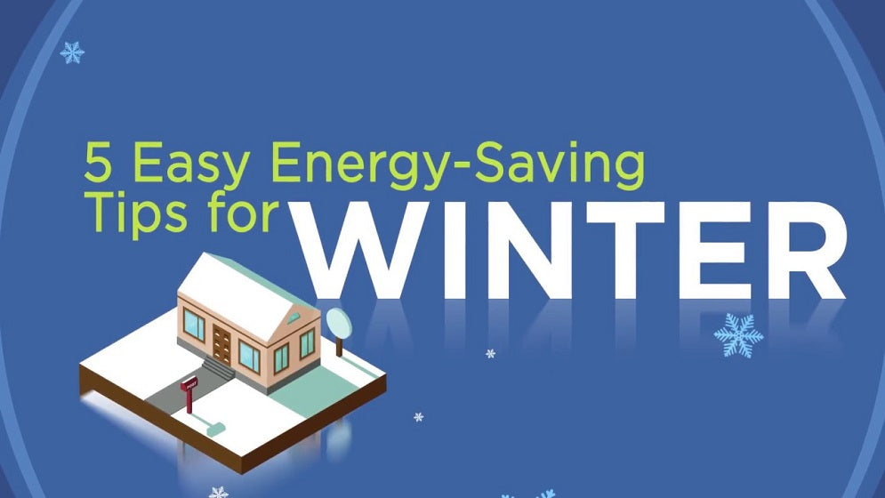 Five Energy-Saving Strategies for Fall and Winter